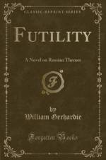 Futility af William Gerhardie