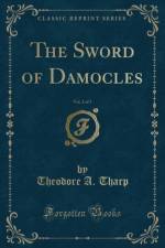 The Sword of Damocles, Vol. 2 of 3 (Classic Reprint) af Theodore A. Tharp