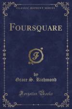Foursquare (Classic Reprint) af Grace S. Richmond