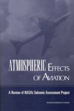 Atmospheric Effects of Aviation af Panel on Atmospheric Effects of Aviation