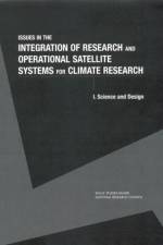 Issues in the Integration of Research and Operational Satellite Systems for Climate Research af Mathematics Commission on Physical Sciences