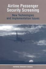 Airline Passenger Security Screening af Commission on Engineering and Technical Systems
