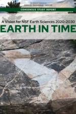 A Vision for Nsf Earth Sciences 2020-2030: Earth in Time af National Academies Of Sciences Engineeri