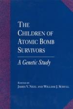The Children of Atomic Bomb Survivors: A Genetic Study af National Research Council