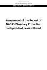 Assessment of the Report of Nasa's Planetary Protection Independent Review Board af National Academies Of Sciences Engineeri