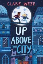 Up Above the City af Clare Weze