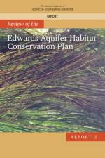 Review of the Edwards Aquifer Habitat Conservation Plan: Report 2 af National Academies Of Sciences Engineeri