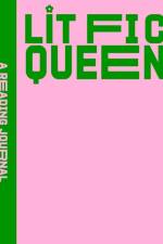 A Reading Journal: Lit Fic Queen af Sweet Hearts Press