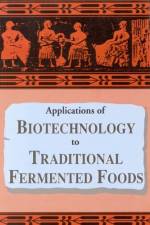 Applications of Biotechnology in Traditional Fermented Foods af National Research Council
