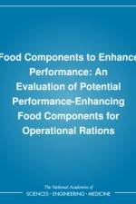 Food Components to Enhance Performance af Committee on Military Nutrition Research