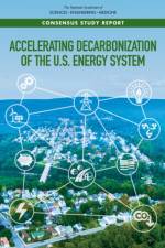 Accelerating Decarbonization of the U.S. Energy System af National Academies Of Sciences Engineeri