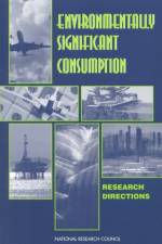 Consumption and the Environment af Committee on the Human Dimensions of Global Change