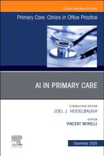 AI in Primary Care, An Issue of Primary Care: Clinics in Office Practice