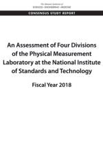 An Assessment of Four Divisions of the Physical Measurement Laboratory at the National Institute of Standards and Technology: Fiscal Year 2018 af National Academies Of Sciences Engineeri