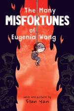 The Many Misfortunes of Eugenia Wang af Stan Yan