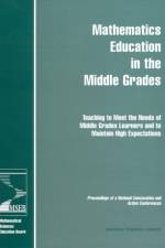 Mathematics Education in the Middle Grades af Mathematics