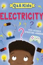 Q and A Kids: Electricity af Amy Chapman