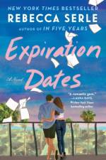 Expiration Dates af Rebecca Serle