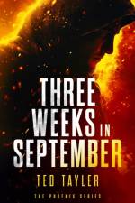 Three Weeks In September af Ted Tayler