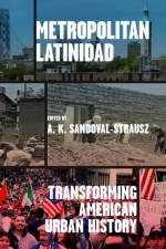 Metropolitan Latinidad