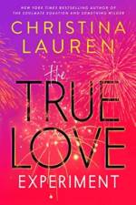 The True Love Experiment af Christina Lauren