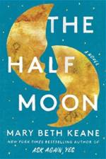 The Half Moon af Mary Beth Keane