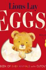 Lions Lay Eggs! af Becky Davies