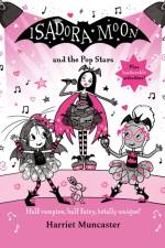Isadora Moon and the Pop Stars af Harriet Muncaster