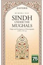 Sindh under the Mughals af Humera (Assistant Professor of South Asian History Naz