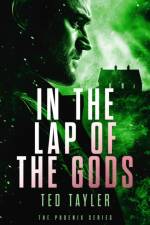 In The Lap Of The Gods af Ted Tayler