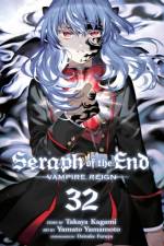 Seraph of the End, Vol. 32 af Takaya Kagami