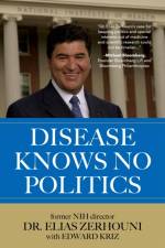 Disease Knows No Politics af Dr. Elias Zerhouni