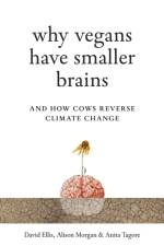 Why Vegans Have Smaller Brains