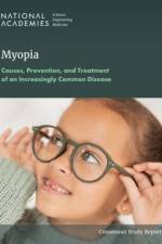 Myopia af Engineering and Medicine National Academies of Sciences