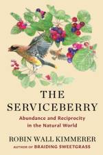 The Serviceberry af Robin Wall Kimmerer