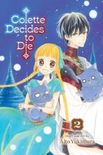 Colette Decides to Die, Vol. 2 af Alto Yukimura