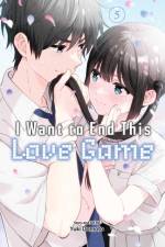 I Want to End This Love Game, Vol. 5 af Yuki Domoto