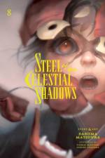 Steel of the Celestial Shadows, Vol. 8 af Daruma Matsuura