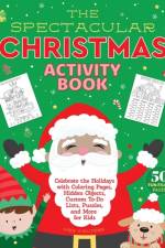 The Spectacular Christmas Activity Book