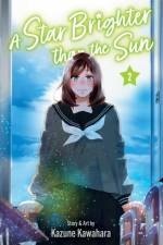 Star Brighter than the Sun, Vol. 2 af Kazune Kawahara