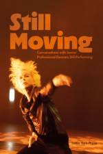 Still Moving af Sonia (Griffith University) York-Pryce