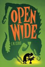 Open Wide af I. M. Eerie