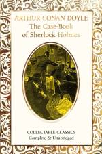 The Case-Book of Sherlock Holmes af Sir Arthur Conan Doyle
