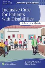 Inclusive Care for Patients With Disabilities af Dorothy W. Tolchin