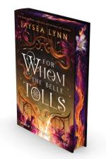 For Whom the Belle Tolls (Deluxe Limited Edition) af Jaysea Lynn