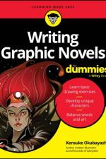 Writing Graphic Novels For Dummies af Kensuke Okabayashi