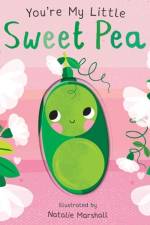 You're My Little Sweet Pea af Nicola Edwards