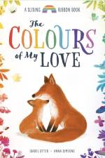The Colours of My Love af Isabel Otter