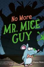 No More Mr. Mice Guy af Fiona Ross