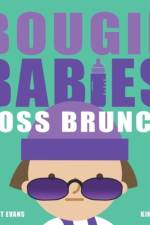 Bougie Babies Boss Brunch af Harriet Evans